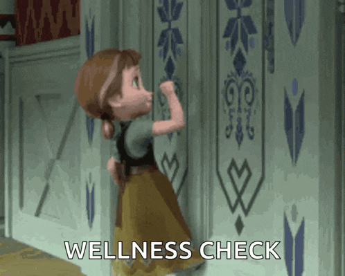 an animated anna from frozen is pointing at a wall with the words wellness check below her