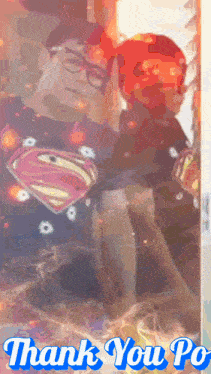 a picture of a man in a superman shirt with the words thank you po on it