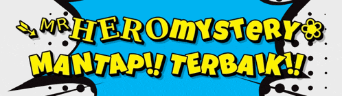 a comic book style advertisement for mr hero mystery