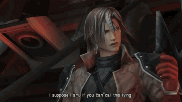 a man in a video game says " i suppose i am if you can call this living "