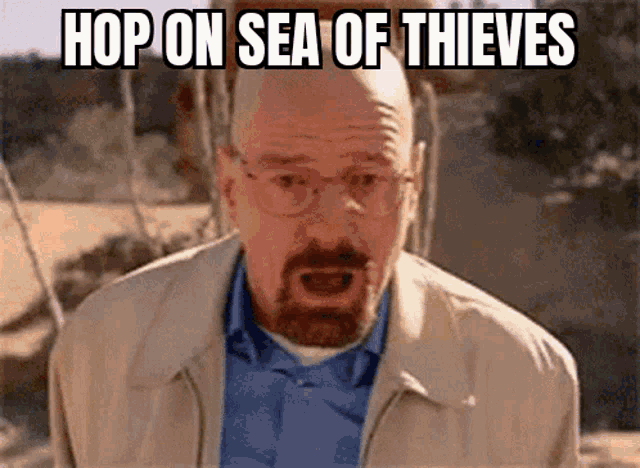 a man with glasses and a beard is saying hop on sea of thieves .