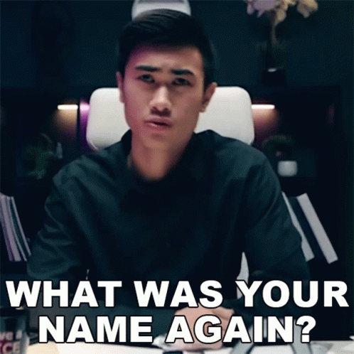 What Was Your Name Again Nathan Doan GIF - What Was Your Name Again Nathan Doan Nathan Doan Comedy GIFs