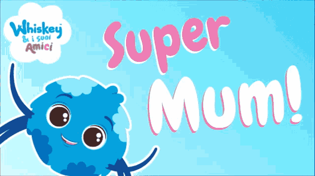 a poster for whiskey and i suoi amici with a blue monster