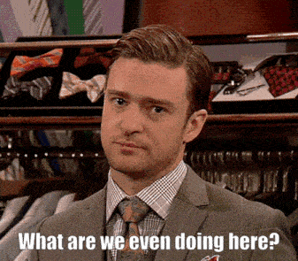 Justin Timberlake What Are We Even Doing Here GIF - Justin Timberlake Timberlake What Are We Even Doing Here GIFs