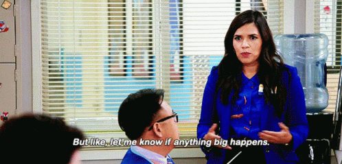 Superstore Amy Sosa GIF - Superstore Amy Sosa But Like Let Me Know If Anything Big Happens GIFs