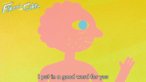 I Put In A Good Word For You Prismo GIF - I Put In A Good Word For You Prismo Adventure Time Fionna And Cake GIFs