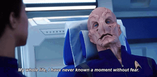 My Whole Life I Have Never Known A Moment Without Fear Commander Saru GIF - My Whole Life I Have Never Known A Moment Without Fear Commander Saru Doug Jones GIFs