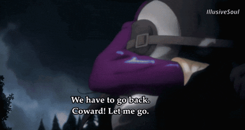 a man is holding another man in his arms and says " we have to go back coward let me go "