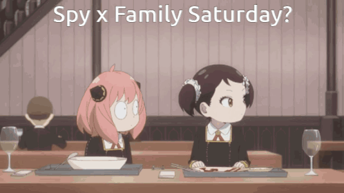 Spy X Family Anime GIF - Spy X Family Anime Spy X Family Saturday GIFs