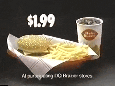an advertisement for dairy queen shows a hamburger and fries for $ 1.99