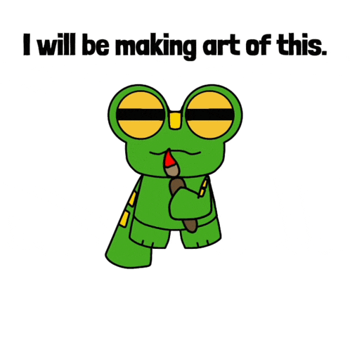 a frog is holding a red circle with the words " i will be making art of this " above it