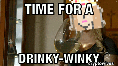a woman drinking a glass of wine with the caption time for a drinky winky cryptowives
