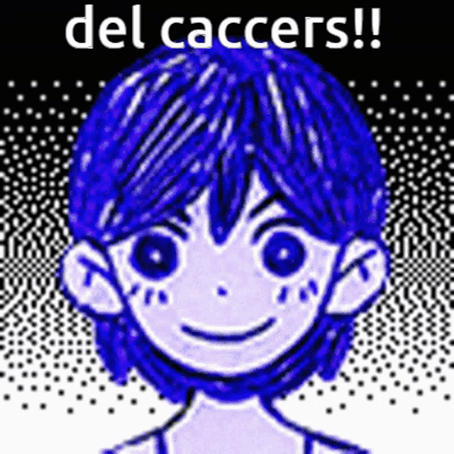 a drawing of a person with blue hair and the words `` del caccers '' on the bottom .