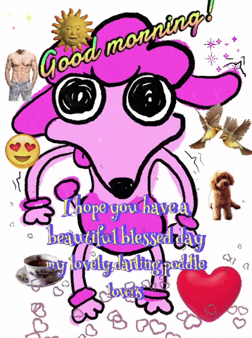 a cartoon drawing of a dog with the words good morning hope you have a beautiful blessed day my lovely darling poodle lovely