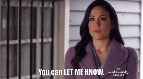 a woman in a purple coat from hallmark drama says you can let me know