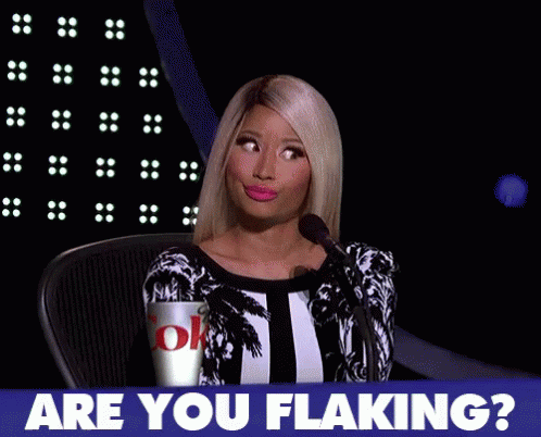 Are You Flaking? - Flaker GIF - Nicki Minaj Are You Flaking Look GIFs