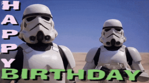 two storm trooper standing next to each other with the words happy birthday in green