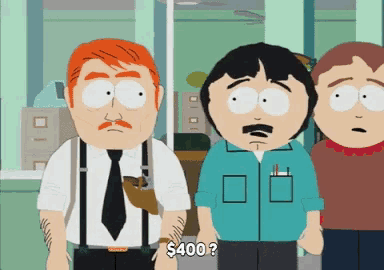 Southpark 400dollars GIF - Southpark 400dollars Not A Big Deal GIFs