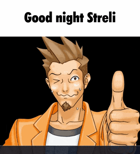 a cartoon of a man giving a thumbs up with the words good night streli above him
