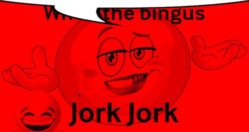 a yellow smiley face smoking a cigarette with the words " the bingus jork jork " below it