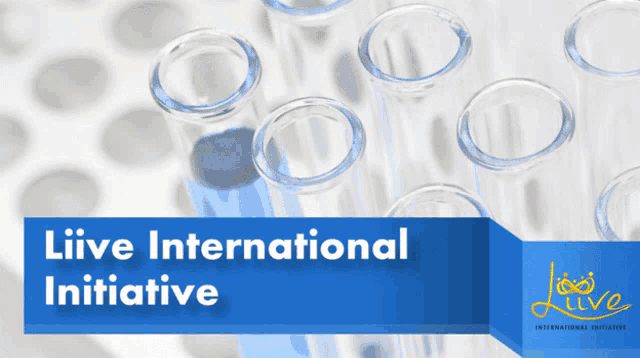 a blue sign that says liive international initiative with test tubes in the background
