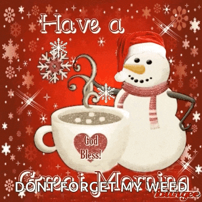 a snowman is standing next to a cup of coffee with the words have a god bless written on it