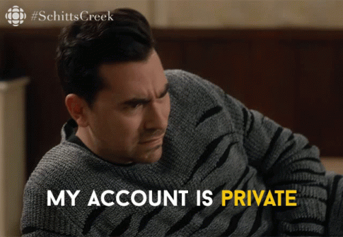 My Account Is Private David Rose GIF - My Account Is Private David Rose David GIFs