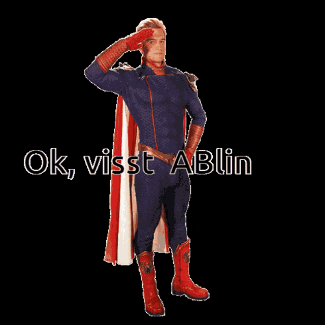 a picture of a man in a superhero costume with the words ok visst ablin below him