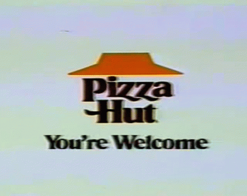 Pizza Hut Youre Welcome GIF - Pizza Hut Youre Welcome Pizza GIFs
