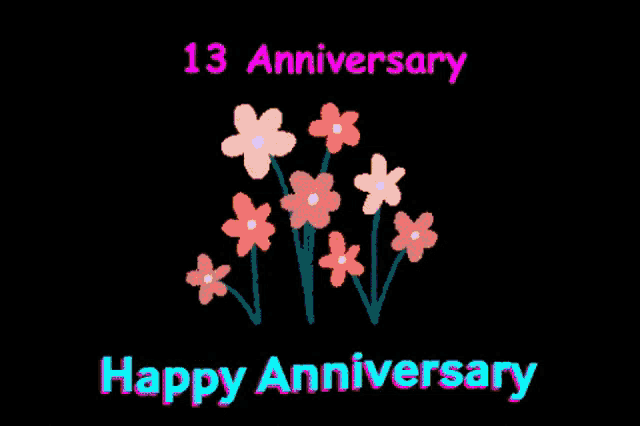 a happy 13th anniversary greeting card with flowers on a black background