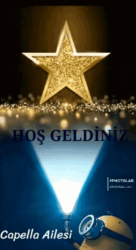 a picture of a star that says hoş geldiniz capella ailesi