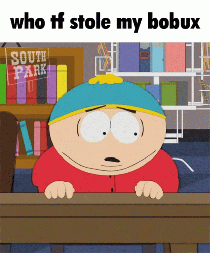 Bobux Cartman GIF - Bobux Cartman Anxious GIFs