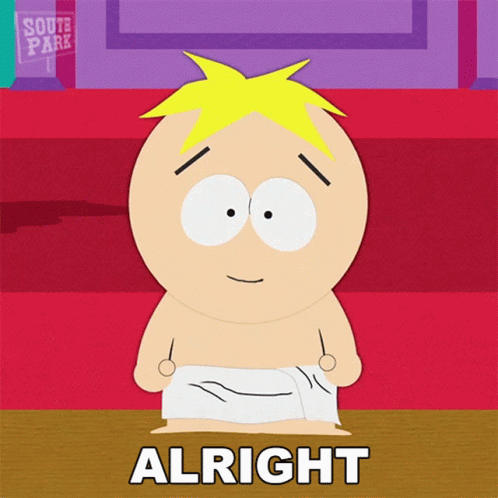 Alright Butters Stotch GIF - Alright Butters Stotch South Park GIFs