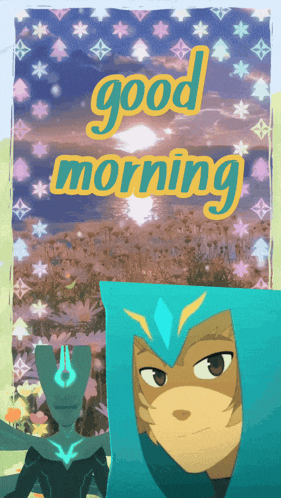 a poster that says " good morning " with a cartoon character