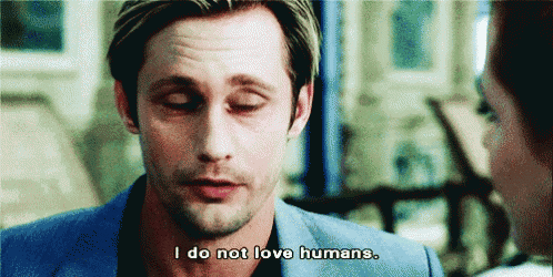 a man says i do not love humans