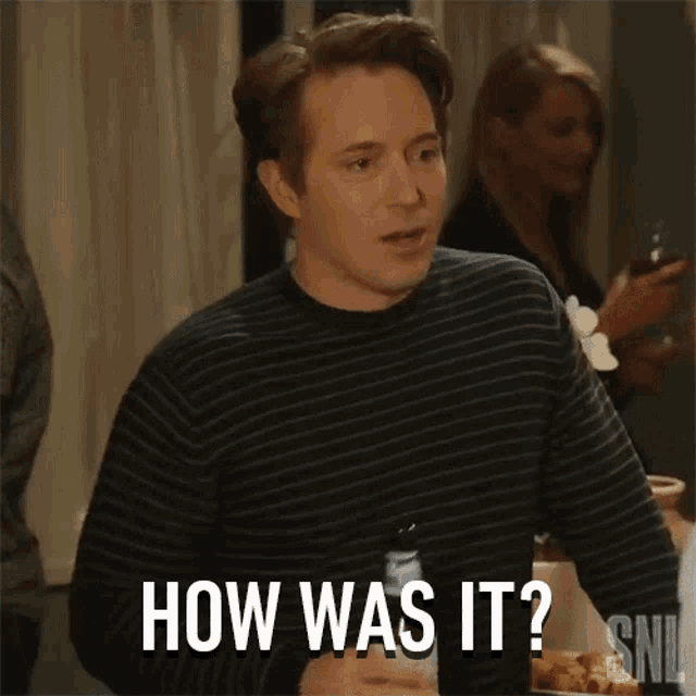 How Was It Saturday Night Live GIF - How Was It Saturday Night Live How Are You GIFs