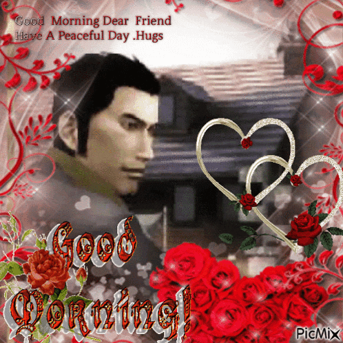 a good morning dear friend greeting card with a man and red roses