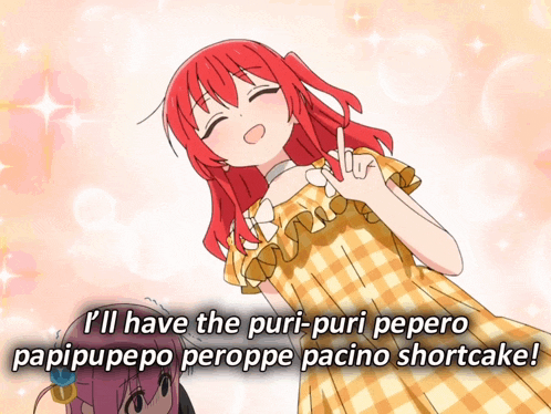 a girl with red hair says i 'll have the puri-puri pepero papipupo peroppe pacino shortcake !