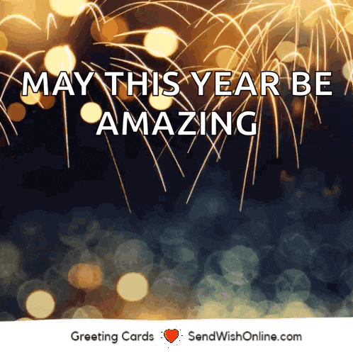 a greeting card that says may this year be amazing with fireworks in the background