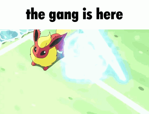 Gang Arrive GIF - Gang Arrive Eevee GIFs