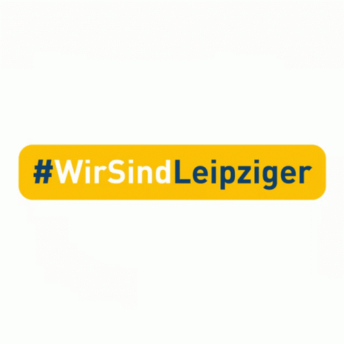 Wir Sind Leipziger Leipziger GIF - Wir Sind Leipziger Leipziger Leipzig GIFs
