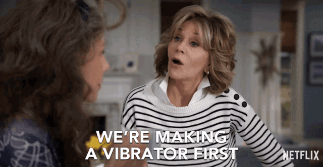Were Making A Vibrator First Grace GIF - Were Making A Vibrator First Grace Jane Fonda GIFs