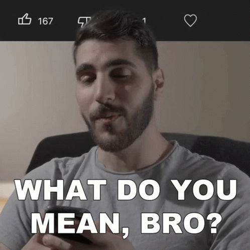 What Do You Mean Bro Rudy Ayoub GIF - What Do You Mean Bro Rudy Ayoub What Are You Talking About GIFs