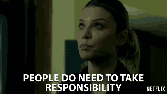 People Do Need To Take Responsibility For Their Own Behavior GIF - People Do Need To Take Responsibility For Their Own Behavior Own Up GIFs