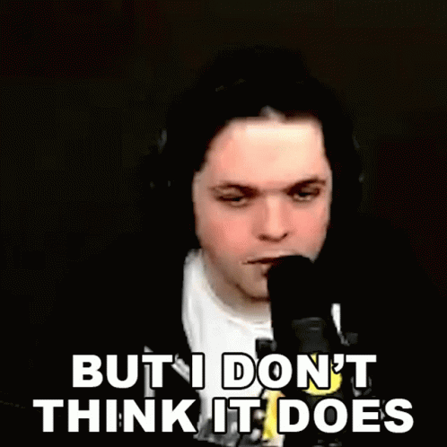 But I Dont Think It Does Shado_temple GIF - But I Dont Think It Does Shado_temple I Dont Think So GIFs