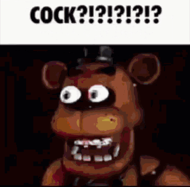 a cartoon of a teddy bear with big eyes and the words cock !