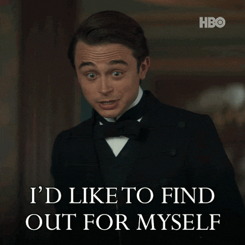 a man in a tuxedo with the words i 'd like to find out for myself below him