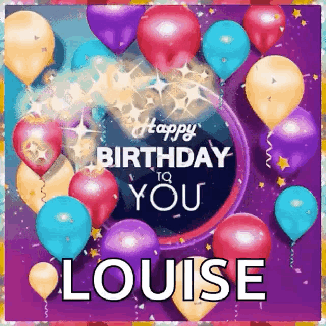 a happy birthday to you louise greeting card with balloons and confetti .