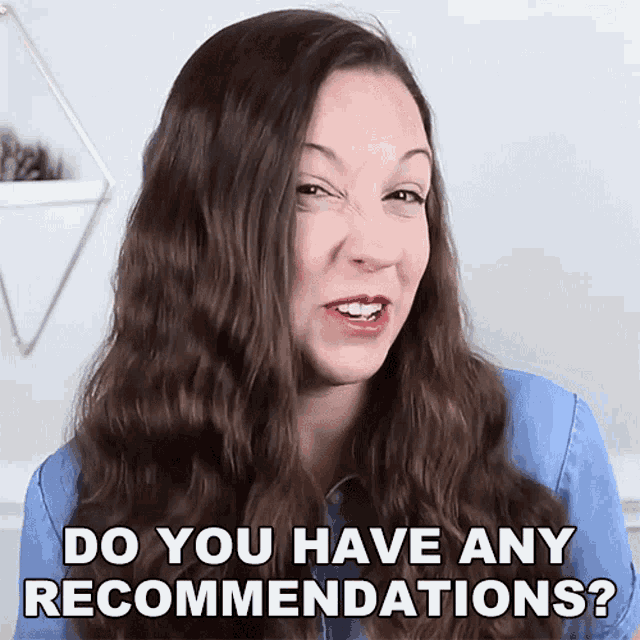 Do You Have Any Recommendations Vanessa Joy GIF - Do You Have Any Recommendations Vanessa Joy Speak English With Vanessa GIFs