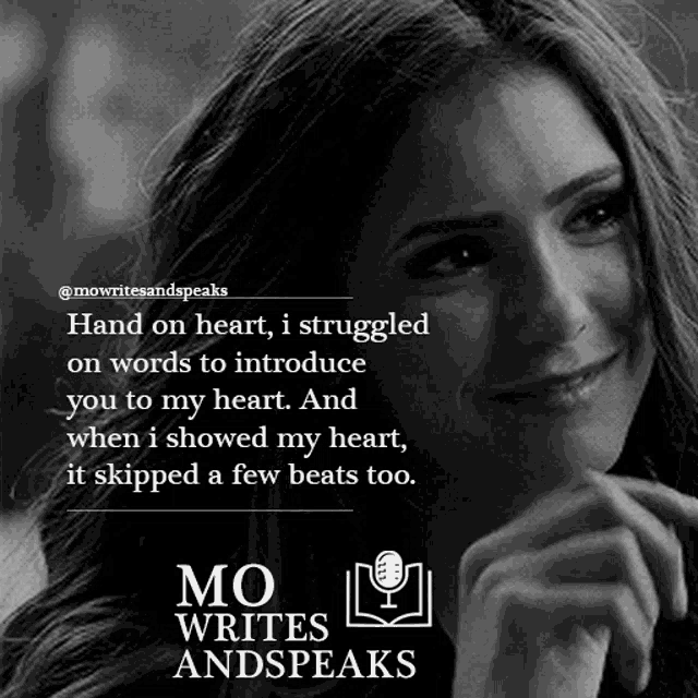 a black and white photo of a woman with a quote from mowritesandspeaks